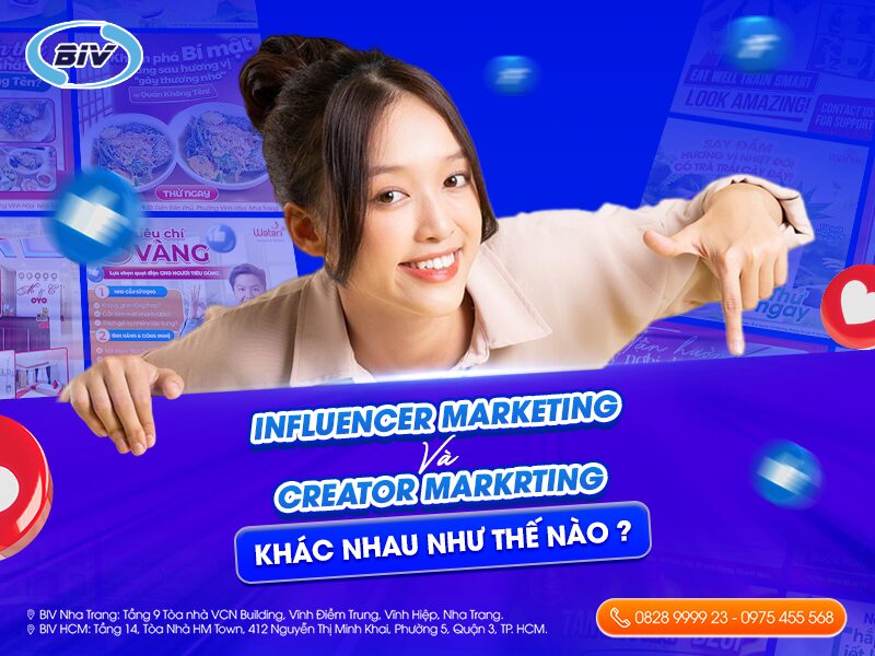 INFLUENCER MARKETING & CREATOR MARKETING KHÁC NHAU NHƯ THẾ NÀO? INFLUENCER MARKETING & CREATOR MARKETING KHÁC NHAU NHƯ THẾ NÀO?